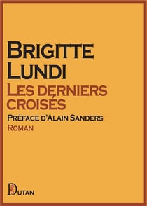 Les derniers croisés