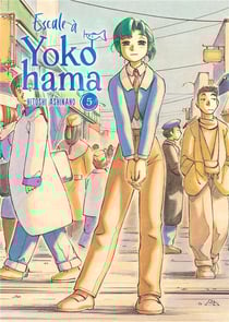 Escale à Yokohama Tome 5