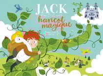 Mon livre pop-up : Jack et le haricot magique