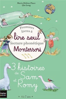 Premiers livres à lire seul Montessori, lecture phonétique - 3 histoires de Sam et Romy niveau 3 - pedagogie montessori