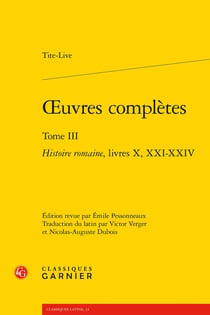Oeuvres complètes Tome 3 : Histoire romaine, livres X, XXI-XXIV