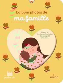 L'album photos de ma famille