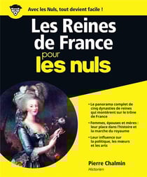 Les reines de france pour les nuls