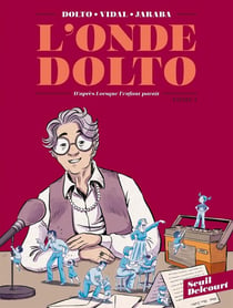 L'onde Dolto Tome 1
