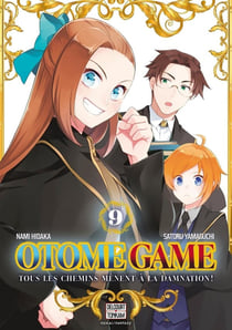 Otome game : tous les chemins mènent à la damnation Tome 9
