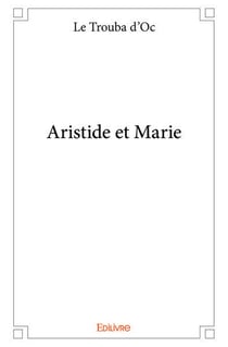 Aristide et Marie