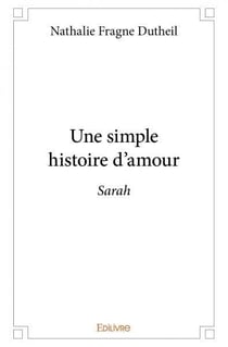 Une simple histoire d'amour : Sarah