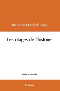 Les Otages de l'Histoire