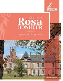 Château Rosa Bonheur : by - Thomery