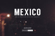 Mexico - sur les traces des détectives sauvages