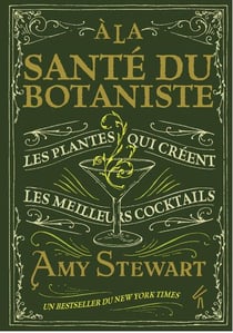 A LA SANTE DU BOTANISTE