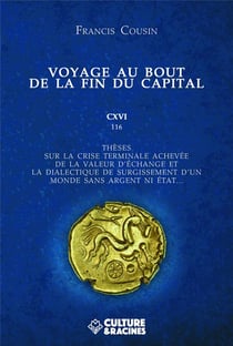 Voyage au bout de la fin du capital