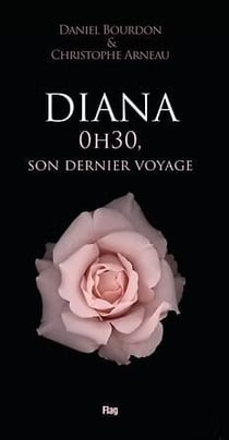 Diana : 0h30 son dernier voyage