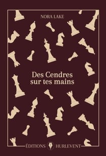 Des cendres sur tes mains