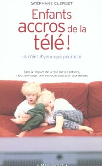 Enfants accros de la tele !