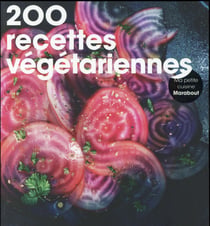 200 recettes végétariennes
