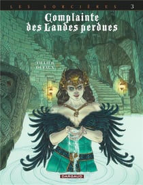 Complainte des landes perdues - cycle 3 - les sorcières Tome 3 : regina obscura