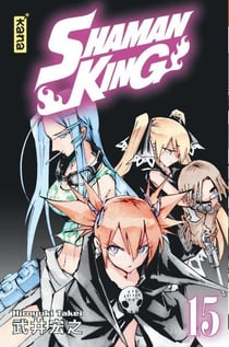 Shaman king - star edition Tome 15