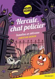 Hercule, chat policier Tome 3 : Jumelles en détresse