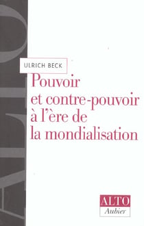 Pouvoir et contre-pouvoir a l'ere de la mondialisation