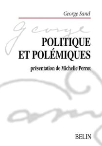 Politique et polémiques : Sand (Georges)