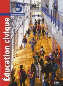 Éducation civique - 5ème (édition 2010)