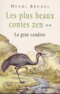 Les plus beaux contes zen, t.ii