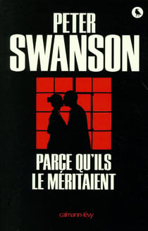 Parce qu'ils le méritaient