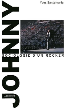 Johnny - sociologie d'un rocker