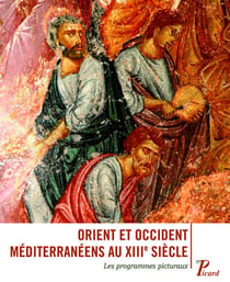 Orient et Occident méditerranéens au XIIIe siècle
