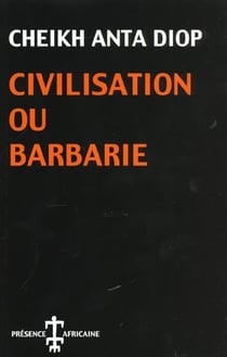 Civilisation ou barbarie