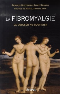 La fibromyalgie - la douleur au quotidien