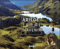 Ariège, terre d'avenir