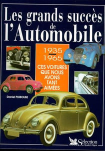 Les grands succes de l'automobile