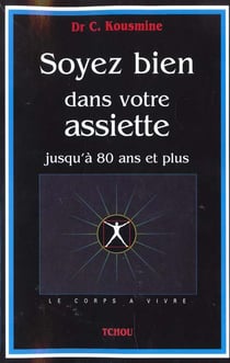 Soyez bien dans votre assiette - jusqu'à 80 ans et plus
