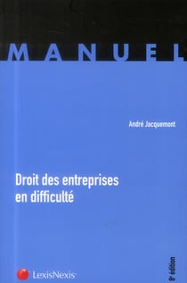 Droit des entreprises en difficultés (8e édition)