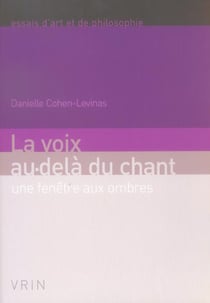La voix au-delà du chant - une fenêtre aux ombres