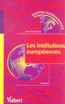 Les institutions europeennes (4e edition)