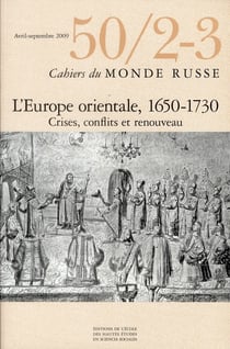 Cahiers du monde russe et soviétique n.50 : 2/3 - entre ancien et nouveau : l'Europe orientale fin XVIe-XVIIIe siècle