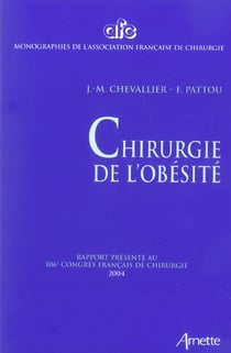 La chirurgie de l'obesite