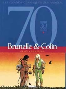 Brunelle et Colin - intégrale Tome 1 à Tome 2