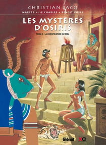 Les Mystères d'Osiris - Tome 03 : La Conspiration du Mal