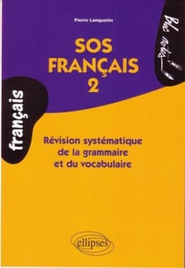 SOS français 2, Révision systématique de la grammaire et du vocabulaire