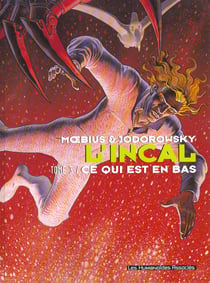 L'Incal - une aventure de John Difool Tome 3 : ce qui est en bas