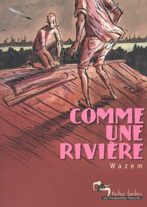 Comme une riviere