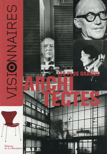 Visionnaires - les plus grands architectes