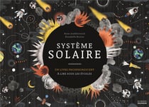 Système solaire - un livre phosphorescent à lire sous les étoiles