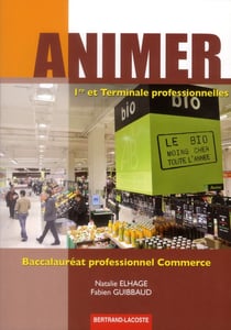 Animer 1re et term bac pro commerce-ed 2012