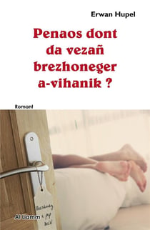 Penaos dont da vezn brezhoneger a-vihanik ?