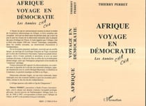 Afrique - voyage en démocratie - les années cha cha